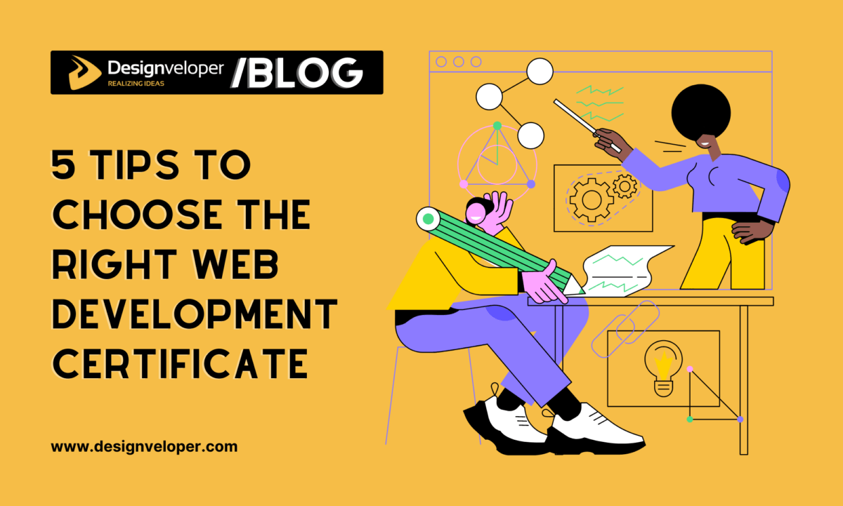 5 Tips To Choose The Right Web Development Certificate in 2025