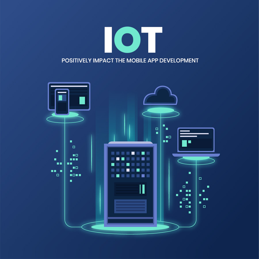 Mobile app development technologies - IoT