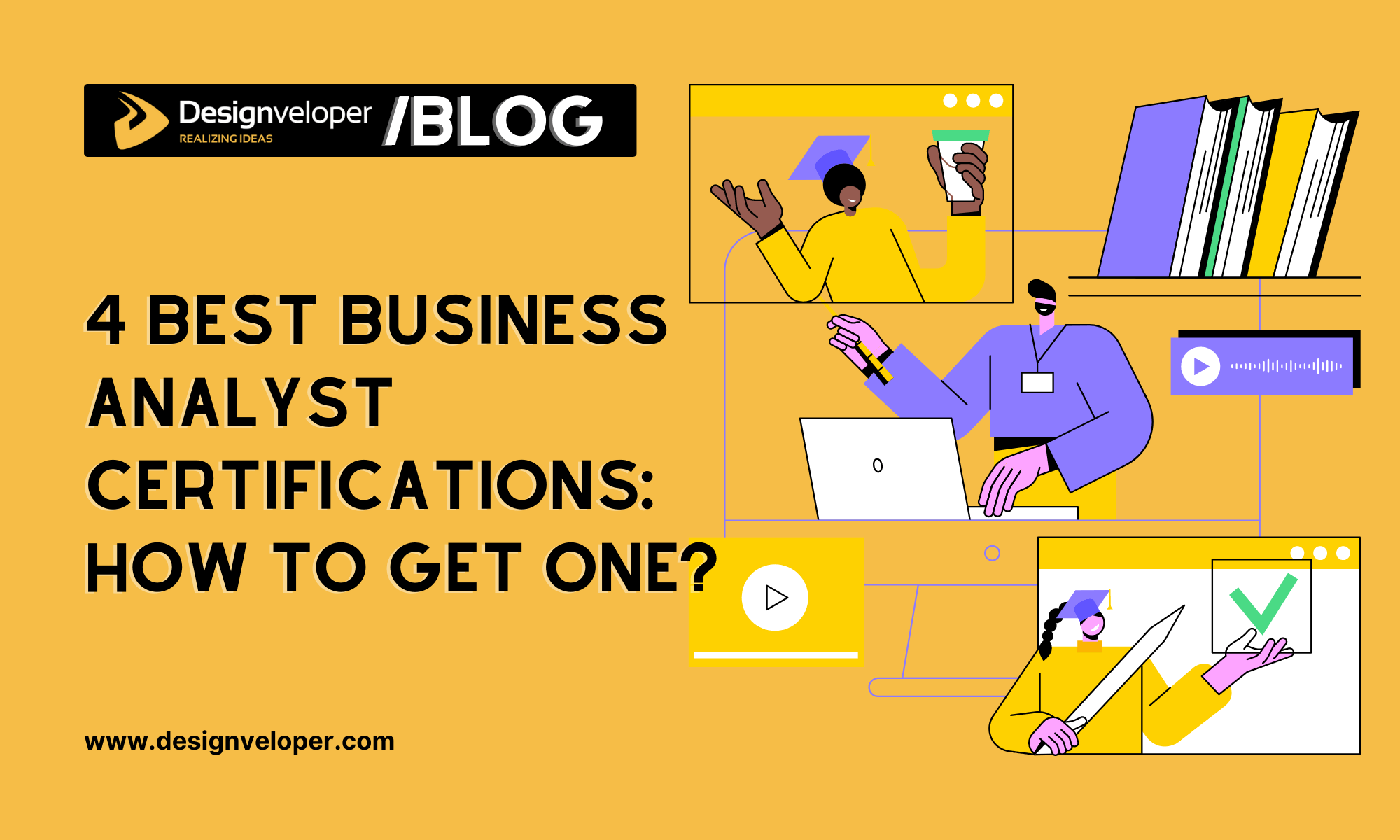 4 Best Business Analyst Certifications and How to Get One?