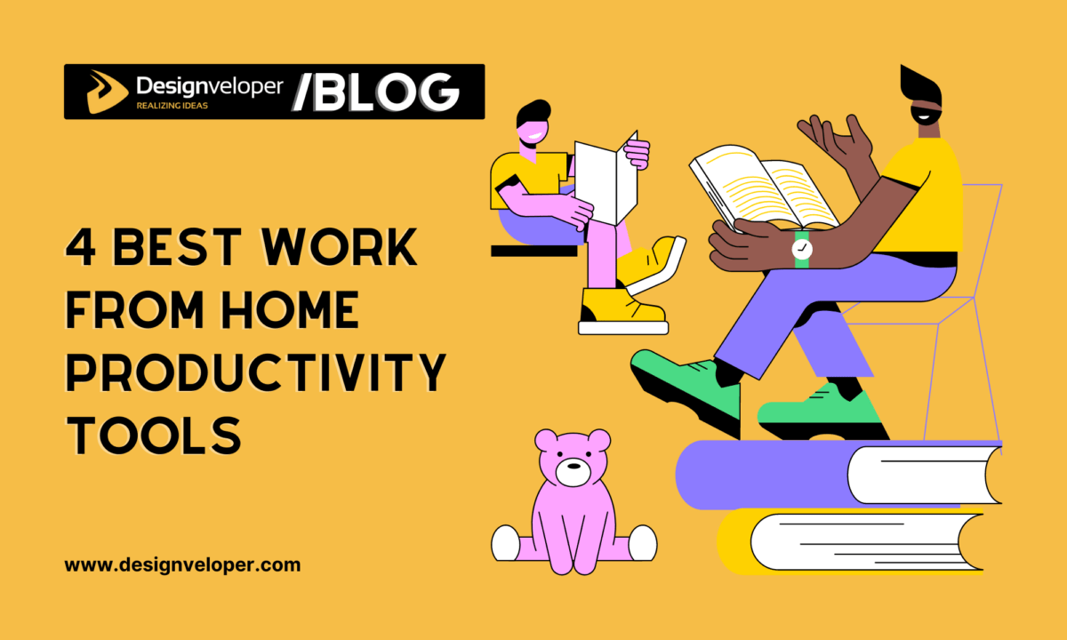 4 Best Work From Home Productivity Tools in 2024