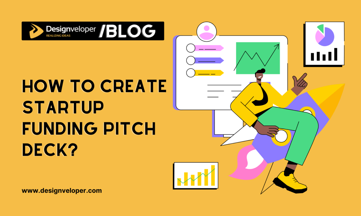 How to Create Startup Funding Pitch Deck?