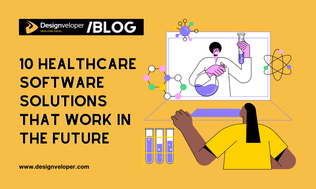 10 Different Types of Software Solutions in Healthcare Industry