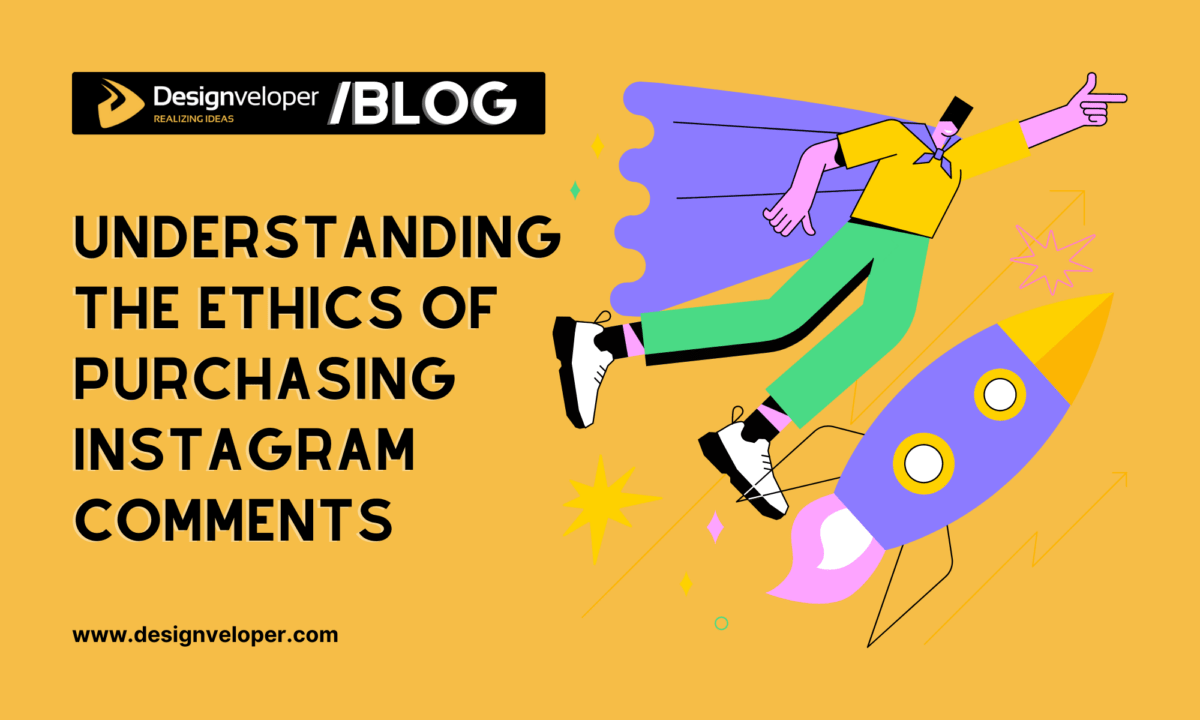 Understanding The Ethics Of Purchasing Instagram Comments: Dos And Don’ts