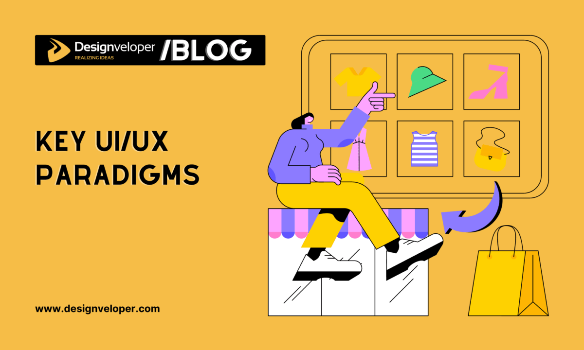 10 Key UI/UX Paradigms Redefining User Experience This Year