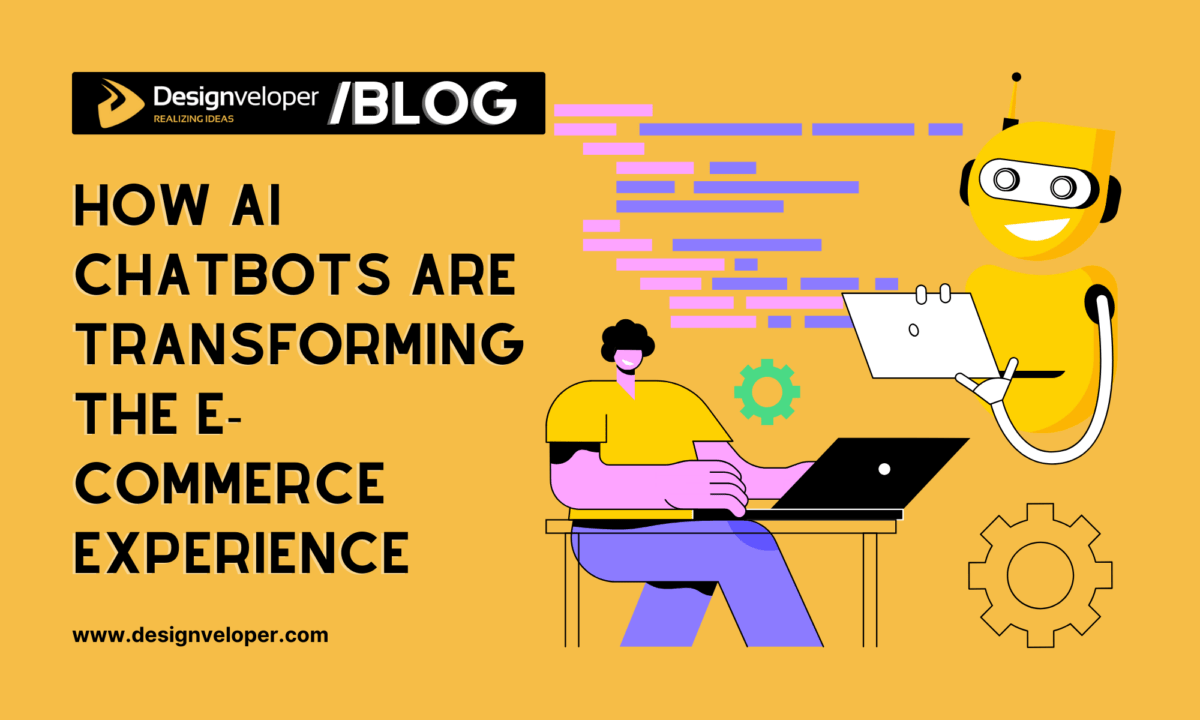 How AI Chatbots Are Transforming the E-Commerce Experience