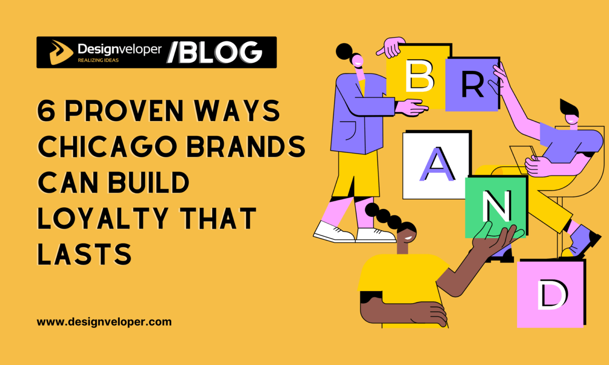 6 Proven Ways Chicago Brands Can Build Loyalty That Lasts