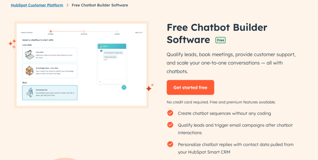HubSpot includes a no-code chatbot builder you can use for free