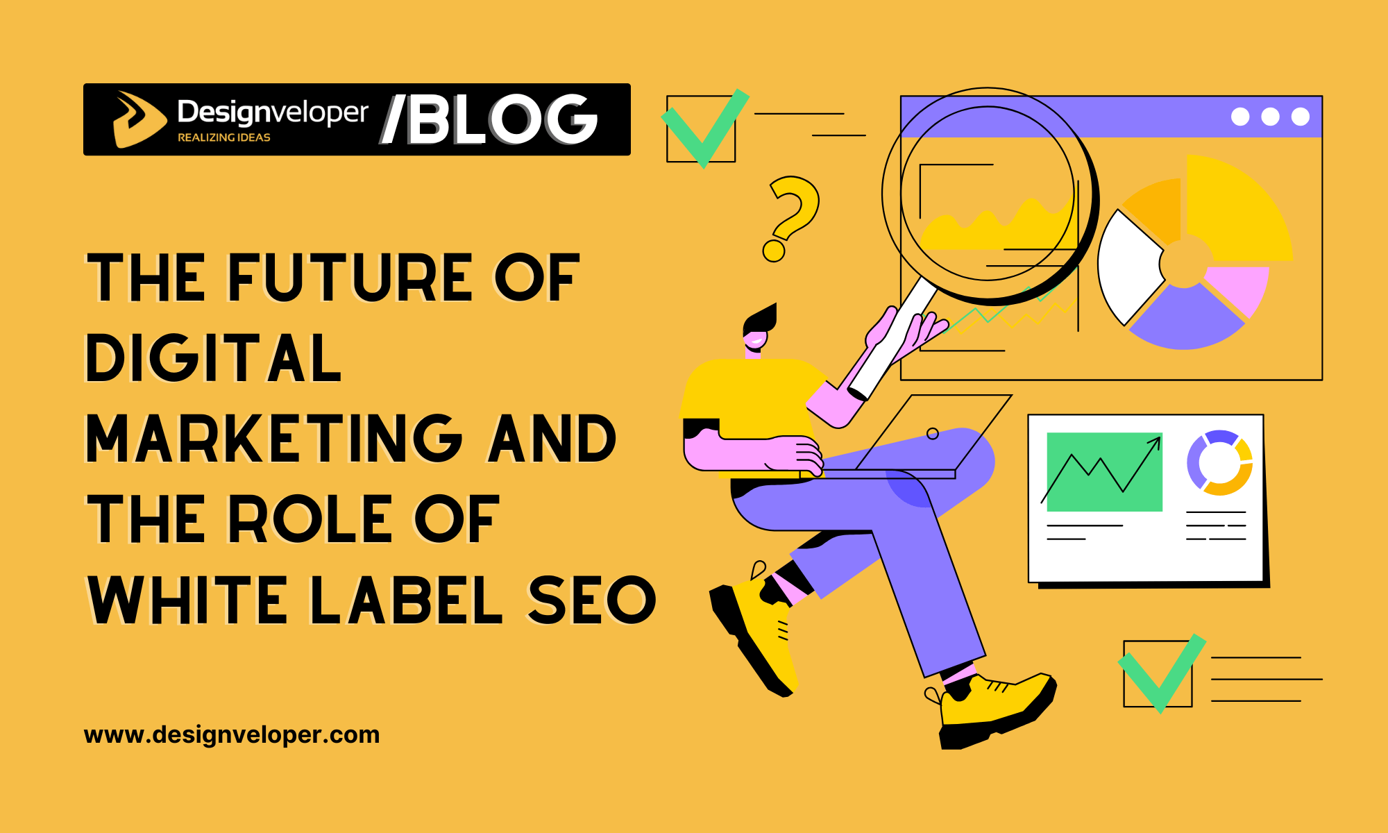 The Future of Digital Marketing and the Role of White Label SEO