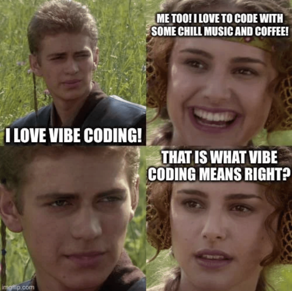 Vibe coding meme 2
