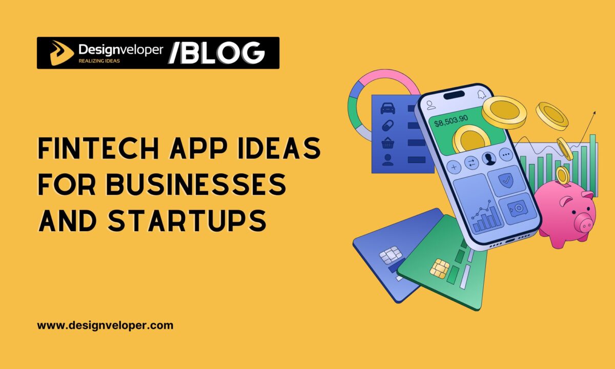 25 Fintech App Ideas for New Business to Consider in 2026