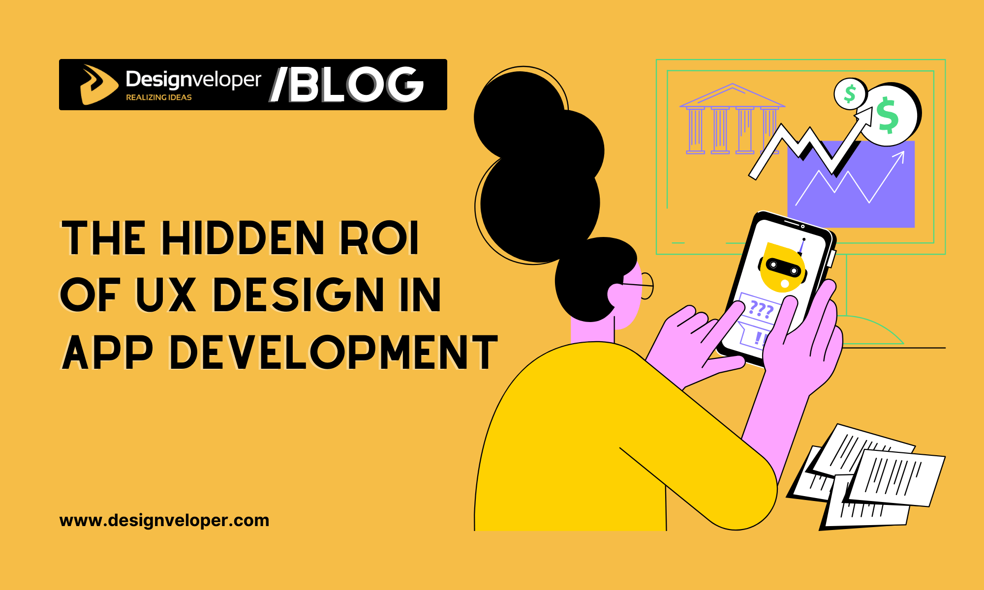 The Hidden ROI of UX Design in App Development