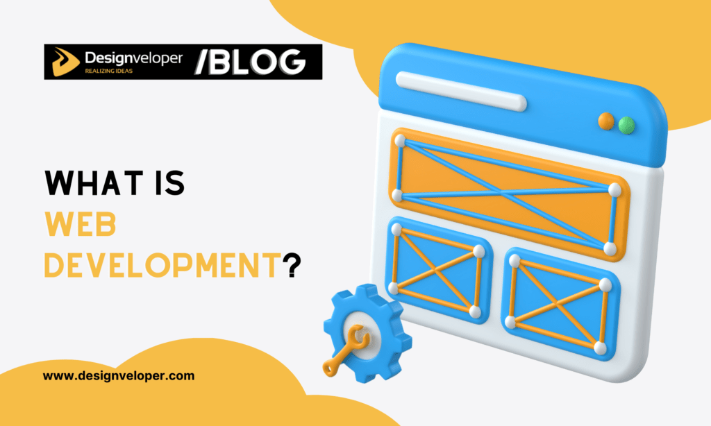 What is web development? Basics for beginners