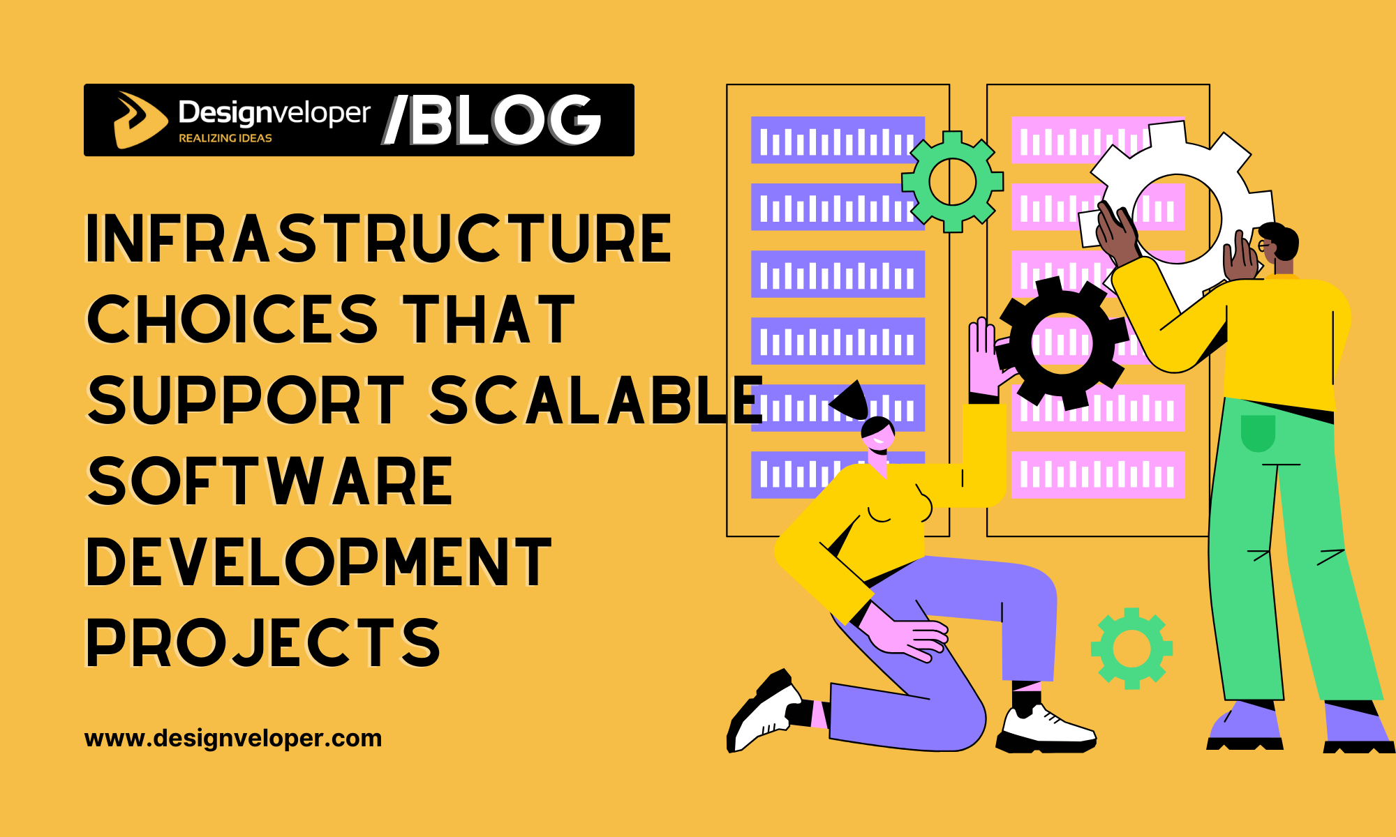 4 Infrastructure Choices That Support Scalable Software Development Projects