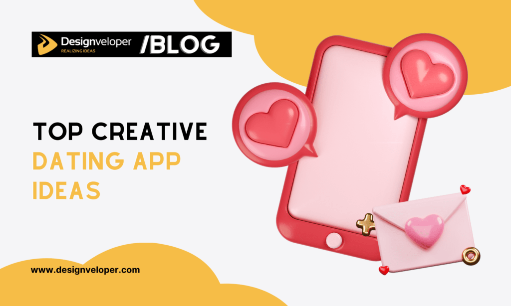 Top 10 new dating app ideas focused on real connection