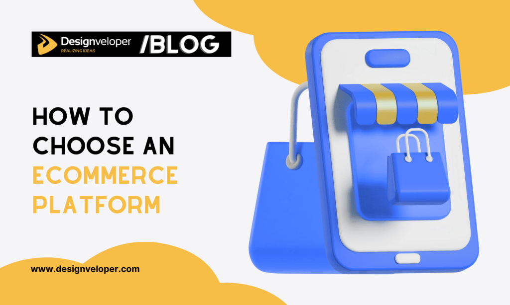 How to choose the best platform for eCommerce websites