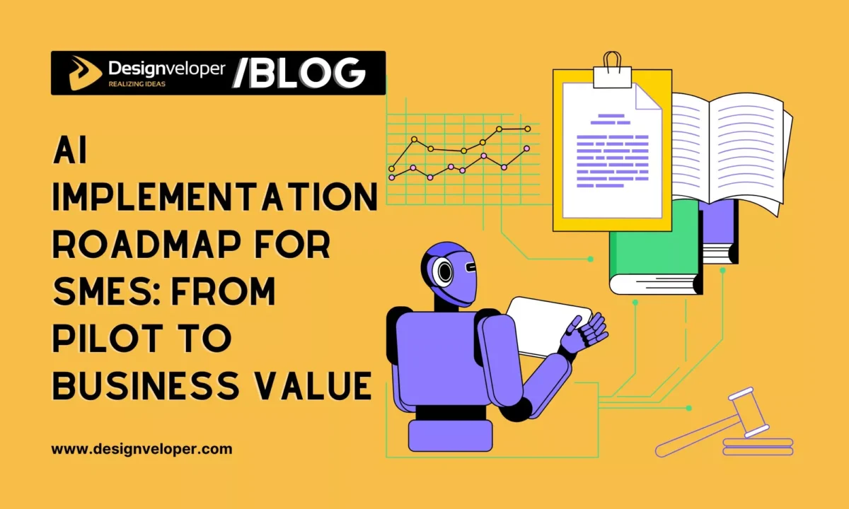 AI Implementation Roadmap For SMEs: From Pilot To Business Value