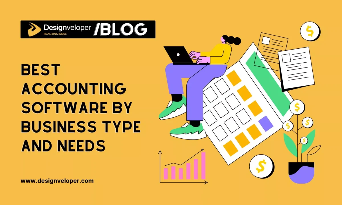 Best Accounting Software For 2026 By Business Type And Needs